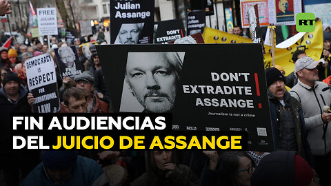 Concluyen las audiencias en el juicio sobre la extradición de Assange a EE.UU.