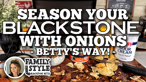 How to Season Your Blackstone Griddle- Betty's Way