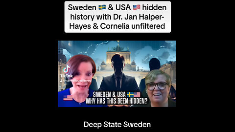 Reel - Sweden & USA hidden history with Dr. Jan Halper-Hayes & Cornelia unfiltered