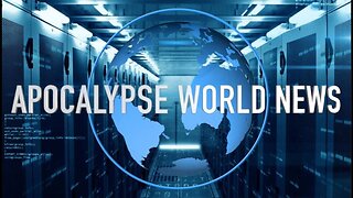 Apocalypse World News with Severe Ep 15