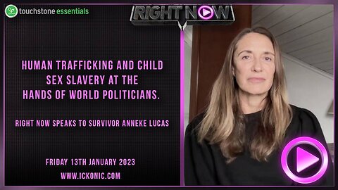 Human trafficking and child sex slavery at the hands of world politicians - Anneke Lucas
