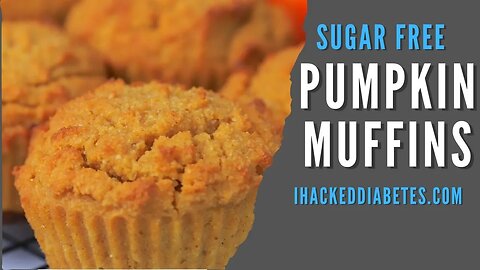 Sugar Free Pumpkin Muffins Recipe | Low Carb | Diabetic Friendly | Keto Recipe