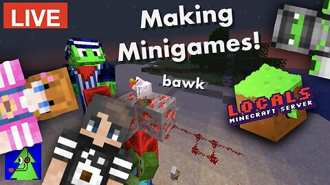 Making Minigames with MyLittleGaming! - Locals Minecraft Server SMP Ep29 LiveStream