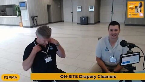 FSPMA * On-Site Drapery Cleaners talk Cleaning for Fire Safety
