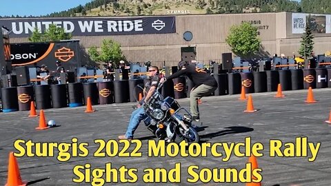 Sturgis 2022 Motorcycle Rally - Sights and Sounds