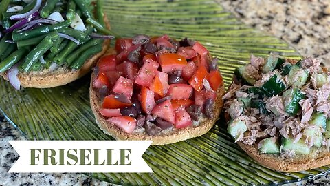 Friselle ( A refreshing dish that can be ready to eat in less than 15 minutes)