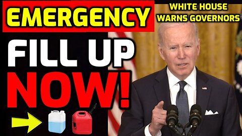 WHITE HOUSE ⚠️ ISSUES URGENT EMERGENCY WARNING - FILL YOUR TANKS UP NOW!!