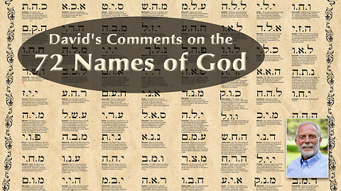David's Comments on the 72 Names of God