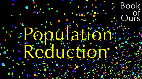 Population Reduction