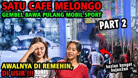 Part 2 || Satu Cafe Melong Gembel Bawa Pulang Mobil Sport, Awalnya di Remehin di Usir