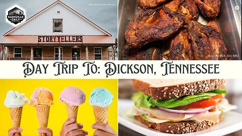 Day Trip to Dickson, Tennessee | Podcast Episode 1121