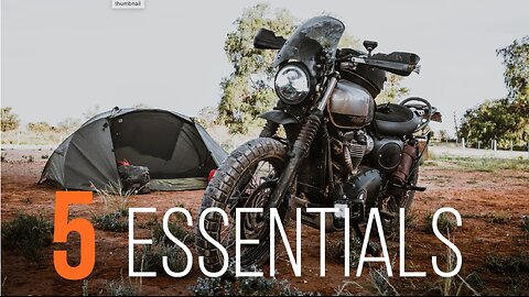 5 Must-Haves for Your Motorcycle Camping Adventure!