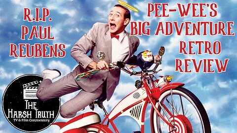 Pee-Wee's Big Adventure (1985) Retro Review