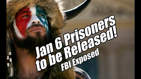 Jan 6 Prisoners to be Released! FBI Exposed. B2T Show Oct 17, 2022