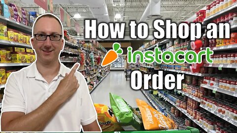 Instacart 101: How to Shop an Instacart Order