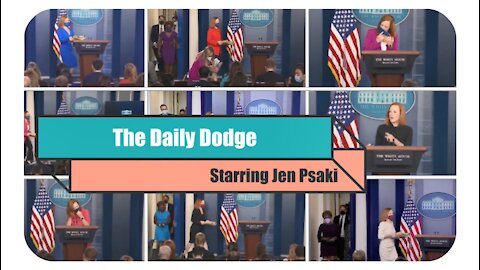 The Daily Dodge by Biden press secretary Jen Psaki * Oct. 5, 2021