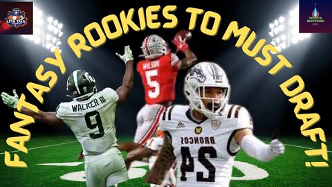 FANTASY FOOTBALL ROOKIES TO DRAFT | SPORTS BUFFOONS