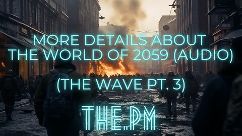 [biosecure] - EXPERIMENTAL AUDIO FORMAT - More about the world of 2059 (the wave part 3) #ai #audio