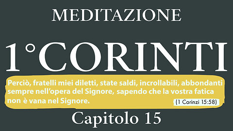 2022.11.07-Eliseo.Bonanno-MEDITAZIONE PRIMO CORINTI - CAP.15