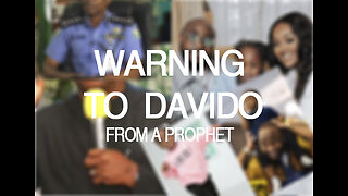 This Prophet warns Davido