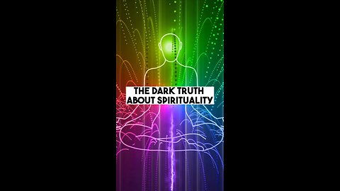 THE DARK TRUTH ABOUT SPIRITUALITY- Shadow Integration