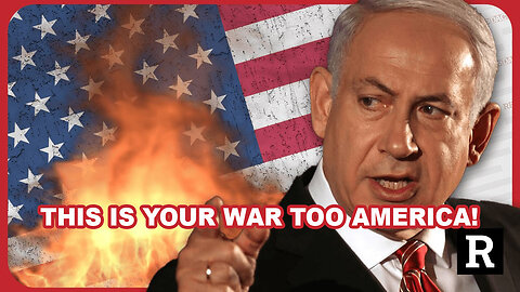 This Is YOUR WAR Too America! - Netanyahu Warns Joe Biden