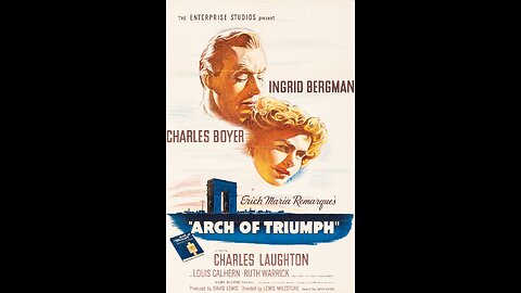 Arch of Triumph (1948) | Directed by Lewis Milestone