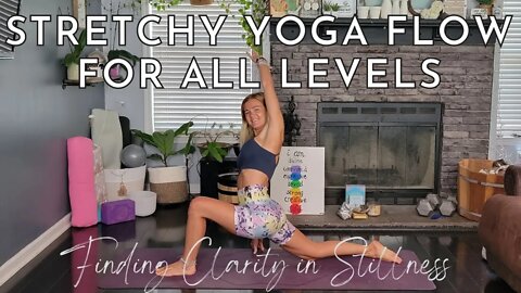 Stretchy Yoga for All Levels to find Clarity in Stillness | Yoga with Stephanie