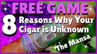 8 Reasons Why Your Cigar is Unknown! + A. Spencer Mansa Review | #leemack912 (S08 E54)