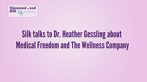 Diamond & Silk - Talk about Medical Freedom and The Wellness Company