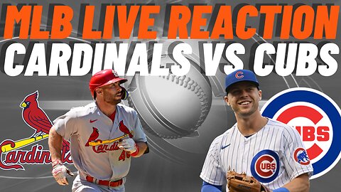 St Louis Cardinals vs Chicago Cubs Live Reaction | MLB PLAY BY PLAY | LIVESTREAM | Cardinals vs Cubs