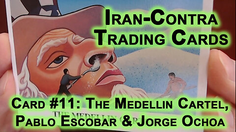 Reading Iran-Contra Scandal Trading Cards #11: The Medellin Cartel, Pablo Escobar & Jorge Ochoa ASMR