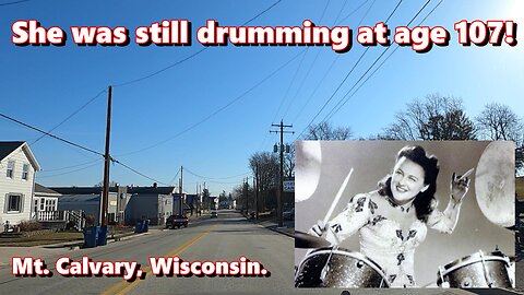 She was still drumming at age 107! Mt. Calvary, Wisconsin.