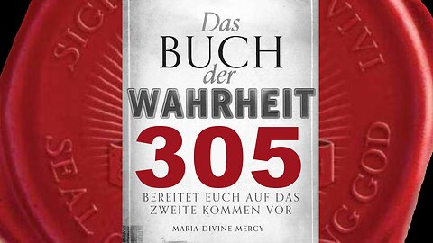 Verurteilt und verflucht in Meinem Namen und ihr spuckt in Mein Gesicht(Buch der Wahrheit Nr 305)