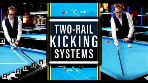 The BEST 2 Rail Kicking Systems!!! - Advanced Billiards Tutorial #6