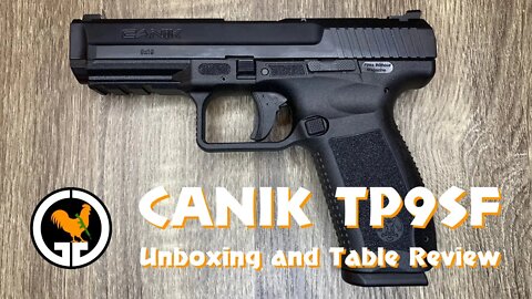 Canik TP9SF Unboxing and Table Review