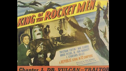KING OF THE ROCKET MEN (1949) a colorized 12-chapter serial in one film.