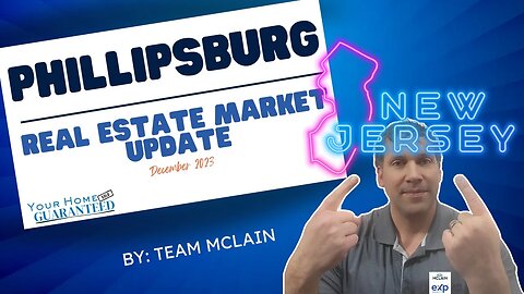 🏡 Phillipsburg NJ Real Estate Market Update - FREE