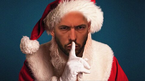 If Andrew Tate Was Santa Claus...