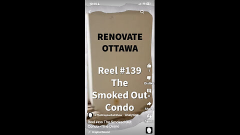 Reel #139 The Smoked Out Condo - The Demo