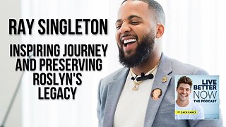 Ray Singleton's Inspiring Journey and Roslyn's Legacy