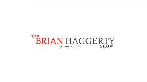 The Brian Haggerty Show. Mid-week Brief. The INCREDIBLE Power of the Vibration of Appreciation