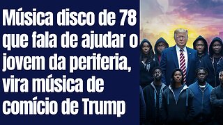 YMCA. Sucesso da era disco que fala em ajudar jovem da periferia vira música de comício de Trump