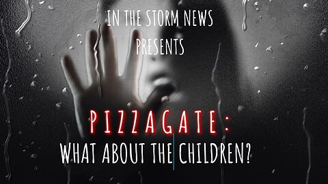 I.T.S.N. IS PROUD TO PRESENT: 'PIZZAGATE: WHAT ABOUT THE CHILDREN' JAN. 6TH