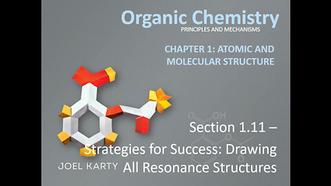 OChem - Section 1.11 - Strategies for Success: Drawing All Resonance Structures