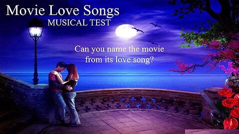 Movie Love Song Musical Test