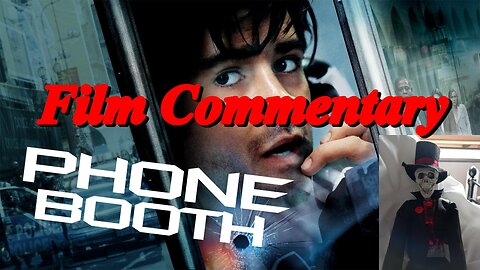 Joel Schumacher Phone Booth (2002) Audio Commentary