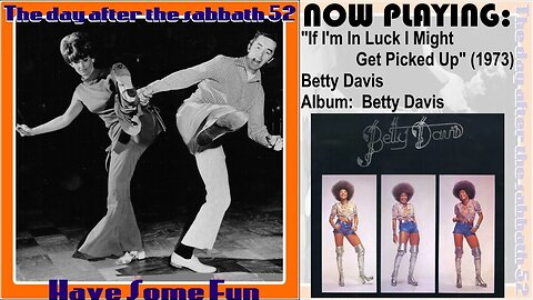 Betty Davis - If I'm In Luck I Might Get Picked Up [1973 Funk / Soul Rock USA ]