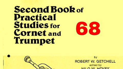 Second Book of Practical Studies for Cornet and Trumpet by Robert W Getchell 068