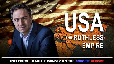 Daniele Ganser Exposes The Ruthless Empire